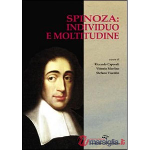 Spinoza: individuo e moltitudine
