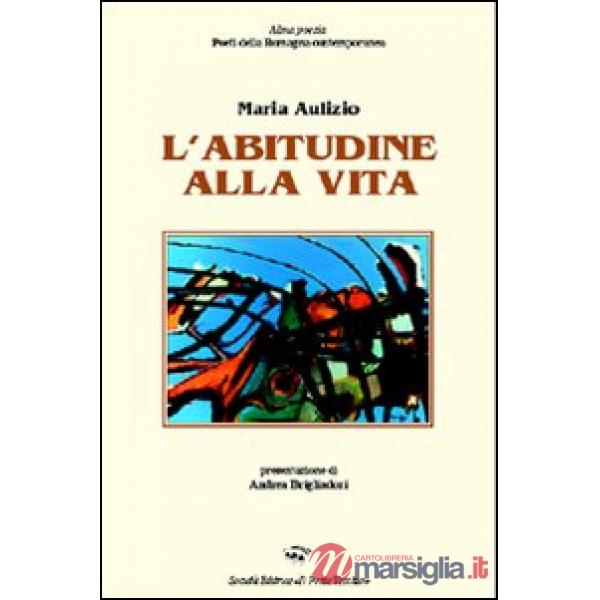 Abitudine alla vita (L')