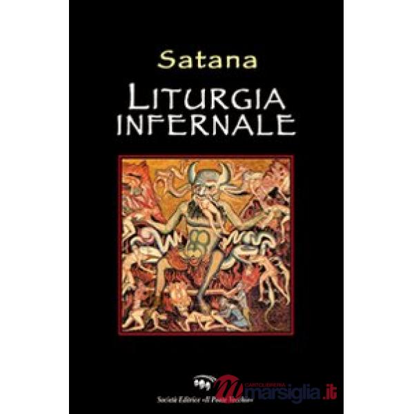 Liturgia infernale di Satana