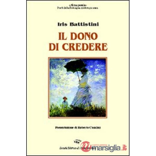 Dono di credere (Il)