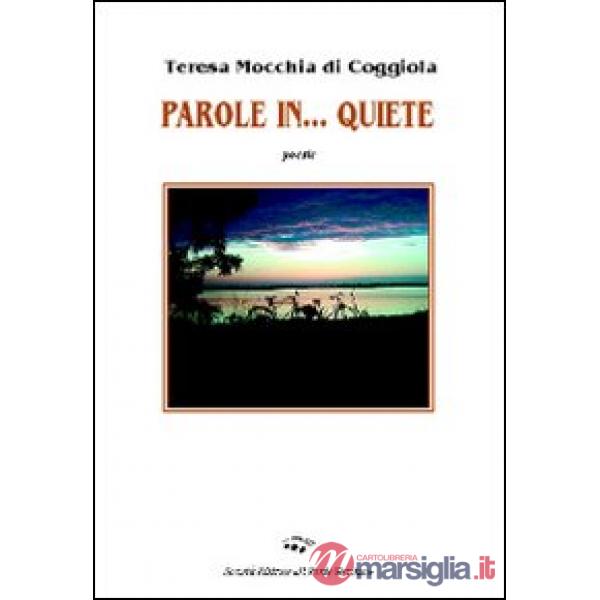 Parole in... quiete