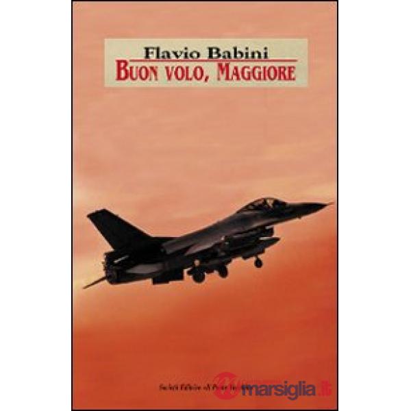 Buon volo, maggiore