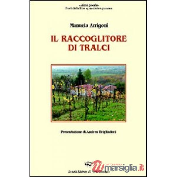 Raccoglitore di tralci (Il)
