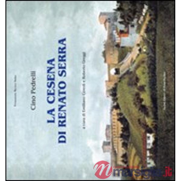 Cesena di Renato Serra (La)