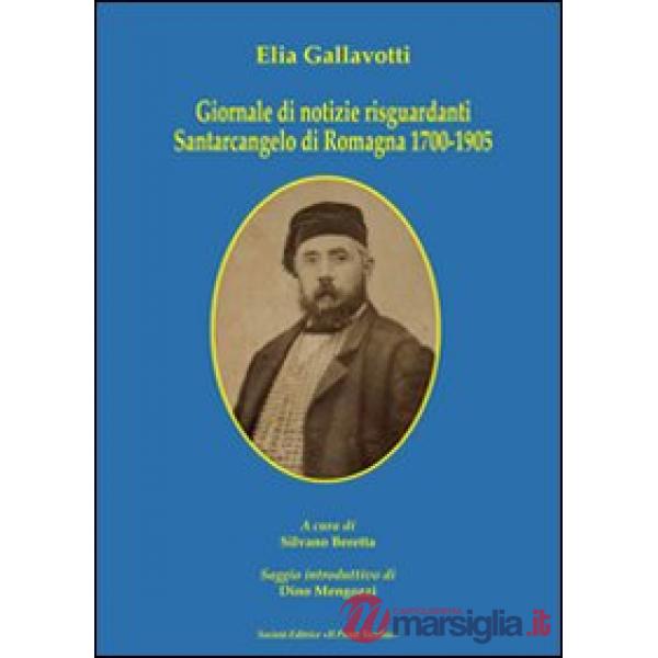 Giornale di notizie risguardanti Santarcangelo di Romagna 1700-1905
