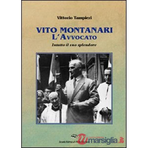 Vito Montanari l'avvocato. Intatto il suo splendore