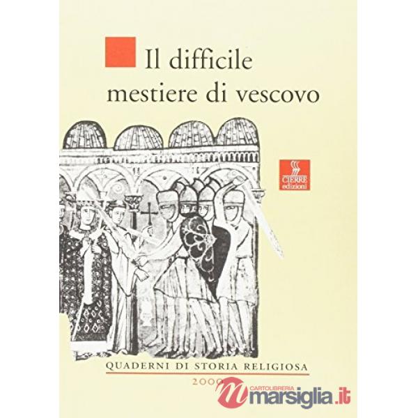 Difficile mestiere di vescovo (Il)