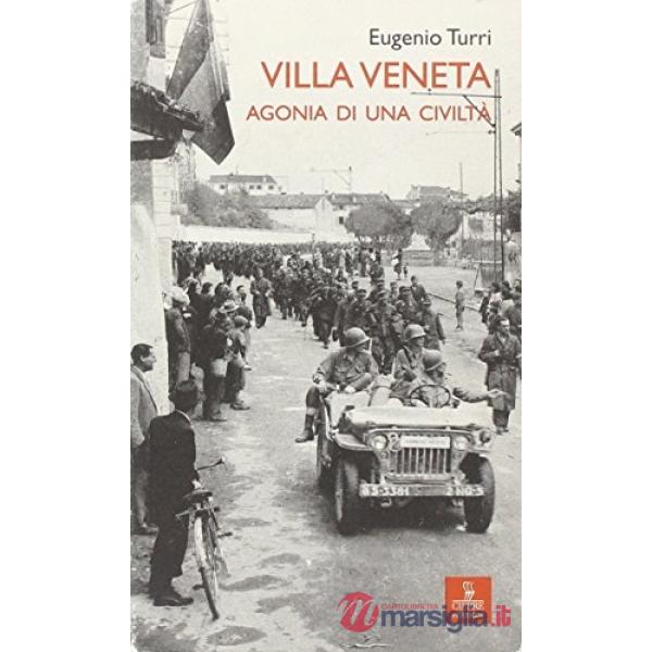 Villa veneta. Agonia di una civiltà