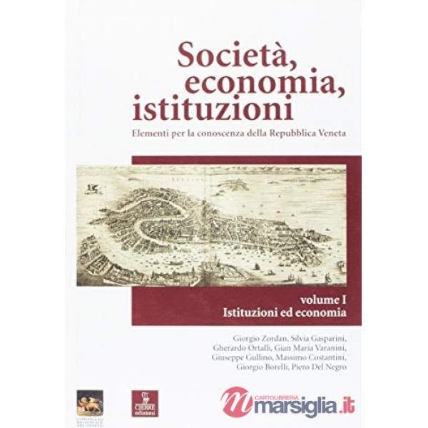 Società, economia, istituzioni. Elementi per la conoscenza della Repubblica vene