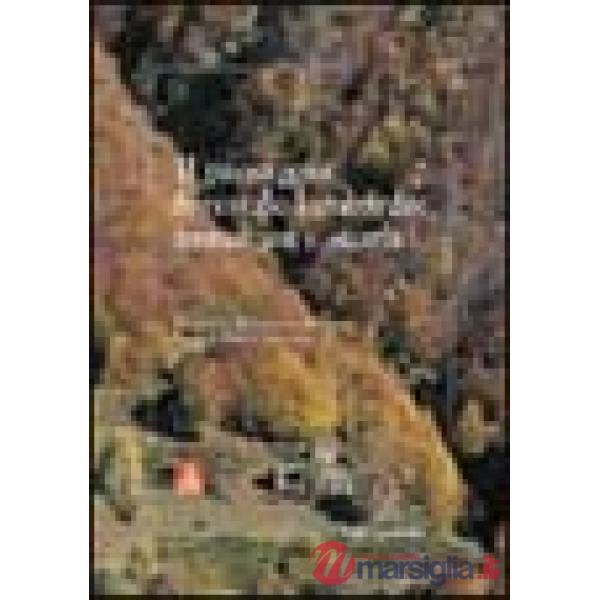 Paesaggio forestale lombardo: immagini e storia (Il)