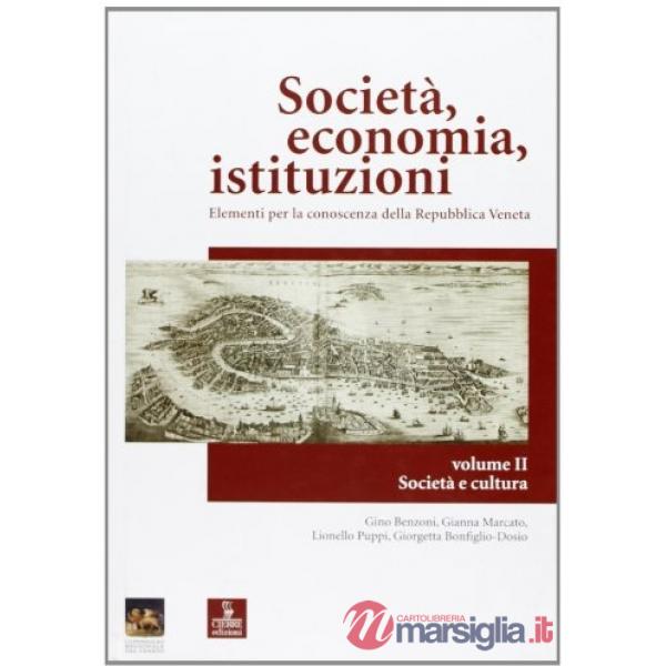 Società, economia, istituzioni. Elementi per la conoscenza della Repubblica vene