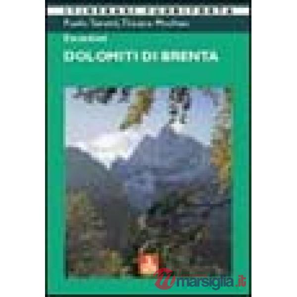 Escursioni. Dolomiti di Brenta