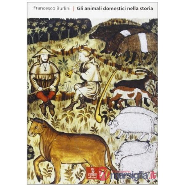 Animali domestici nella storia (Gli)
