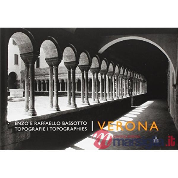 Topografie-Topographies. Verona
