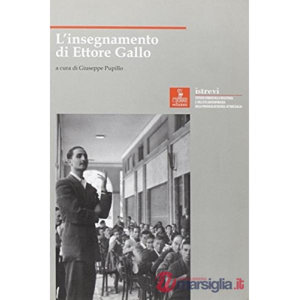 Insegnamento di Ettore Gallo (L')