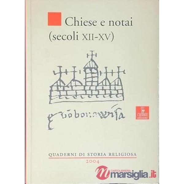 Chiese e notai (secoli XII-XV)