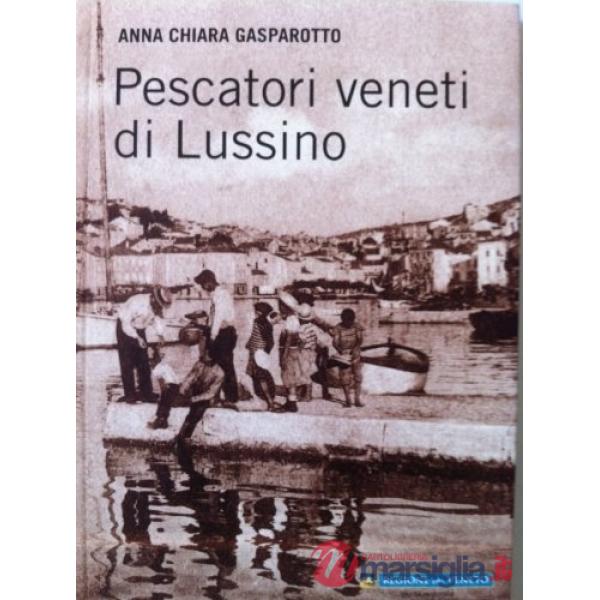 Pescatori veneti di Lussino