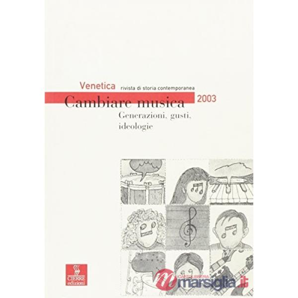 Venetica. Annuario di storia delle Venezie in età contemporanea (2004)