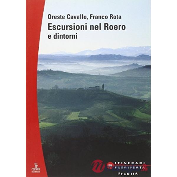 Escursioni nel Roero e dintorni