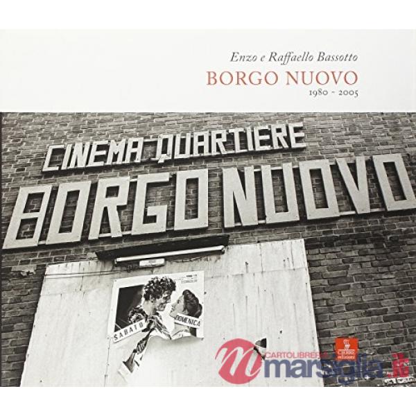 Borgo Nuovo (1980-2005)