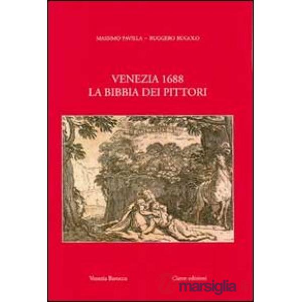 Venezia 1688. La Bibbia dei pittori