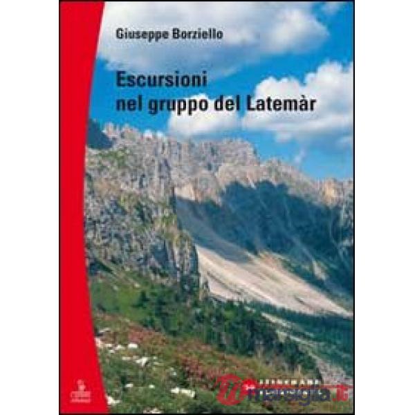 Escursioni nel gruppo del Latemàr