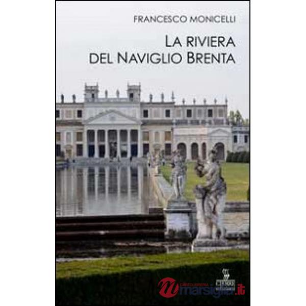 Riviera del Naviglio Brenta (La)