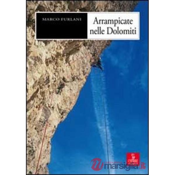 Arrampicate nelle Dolomiti