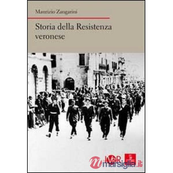 Storia della Resistenza veronese