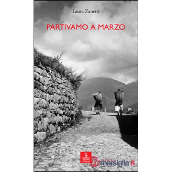 Partivamo a marzo