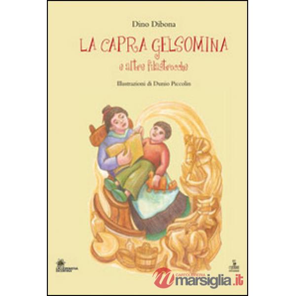 Capra Gelsomina e altre filastrocche (La)