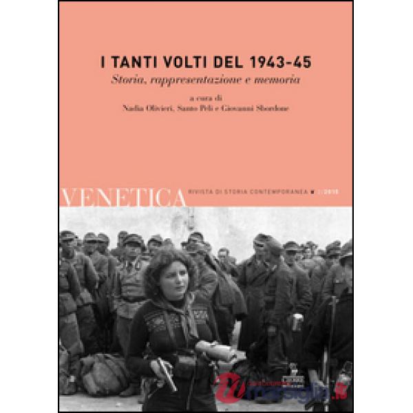 Venetica. Annuario di storia delle Venezie in età contemporanea (2015).. Vol. 2:
