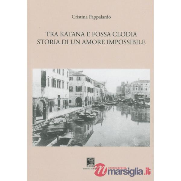 Tra katana e fossa clodia. Storia di un amore impossibile