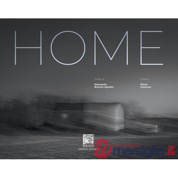 Home. Ediz. illustrata