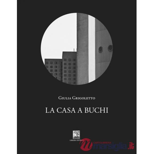 Casa a buchi (La)
