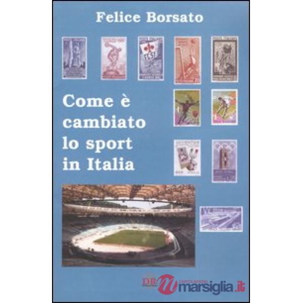 Come è cambiato lo sport in Italia