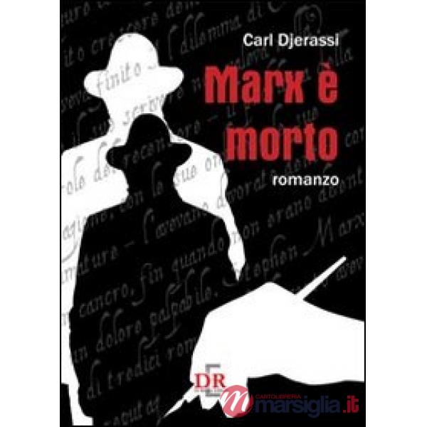 Marx è morto