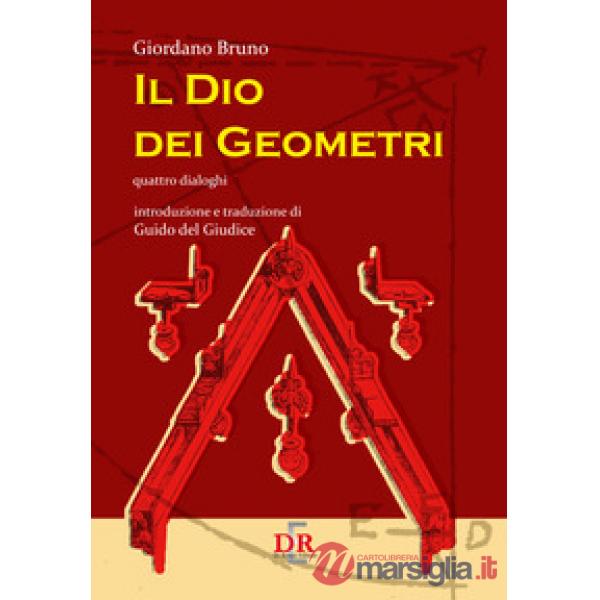 Il Dio dei geometri. Quattro dialoghi