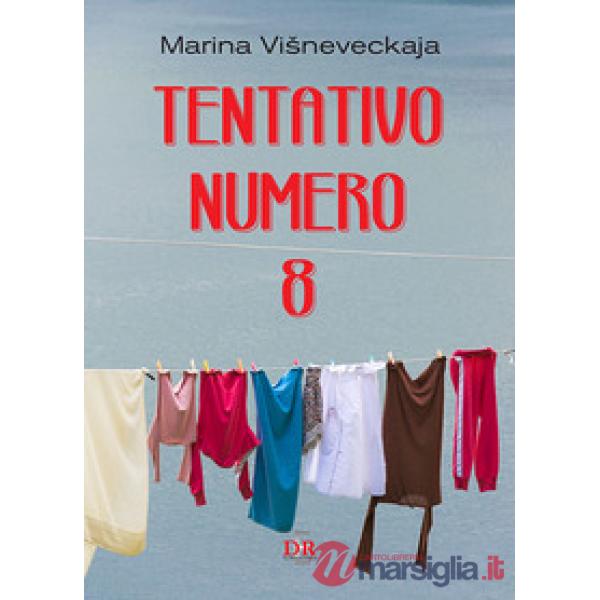 Tentativo numero 8