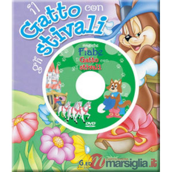 Gatto con gli stivali. Ediz. illustrata. Con DVD (Il)