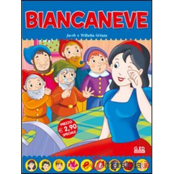 Biancaneve. Fiabe di sempre