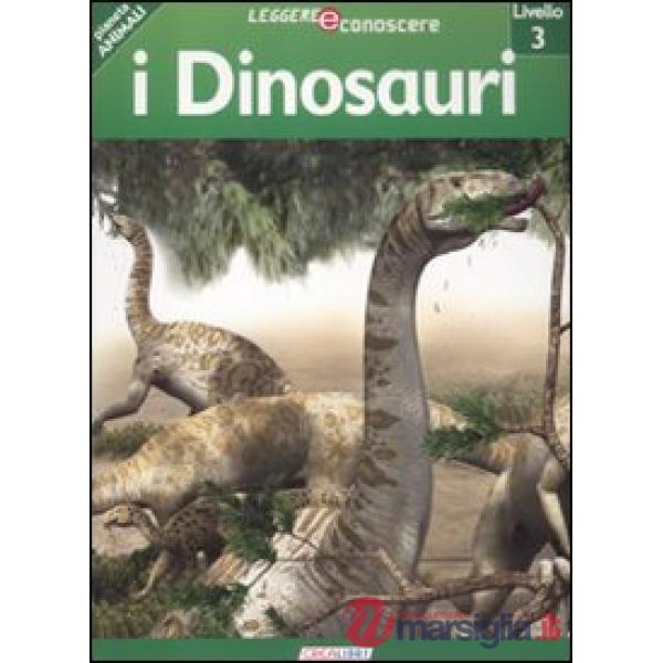 Dinosauri. Pianeta animali. Livello 3. Ediz. illustrata (I)