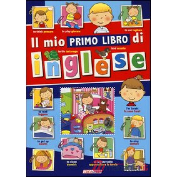Mio primo libro di inglese (Il)
