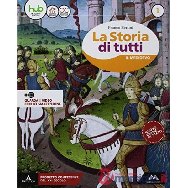 LA STORIA DI TUTTI 1-IL MEDIOEVO