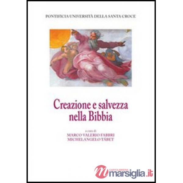 Creazione e salvezza nella Bibbia
