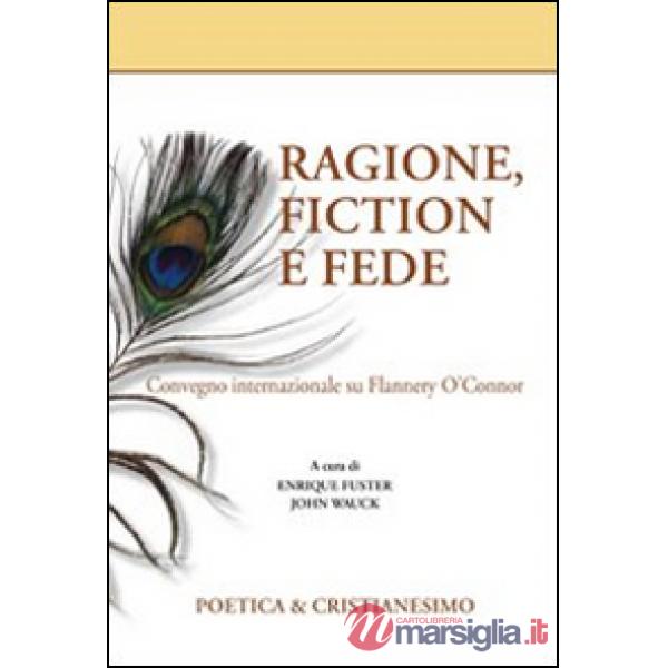 Ragione, fiction e fede. Convegno internazionale su Flannery O'Connor