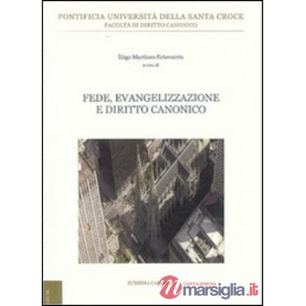 Fede, evangelizzazione e diritto canonico