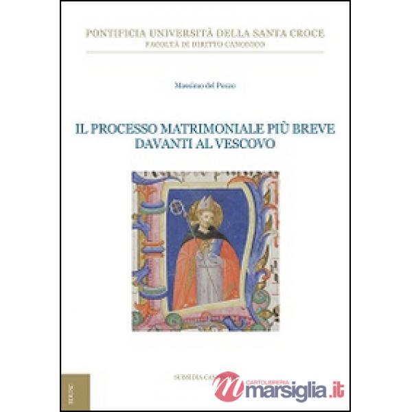 Processo matrimoniale più breve davanti al vescovo (Il)