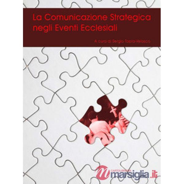 Comunicazione strategica negli eventi ecclesiali (La)