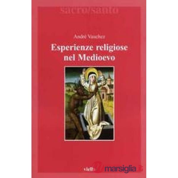 Esperienze religiose nel Medioevo